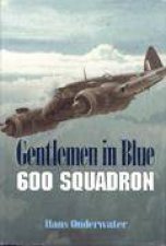 Gentlemen in Blue 600 Squadron