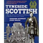 Tyneside Scottish a History of the Tyneside Scottish Brigade Raised in the North East 25th 21st22