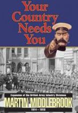 Your Country Needs You Expansion of the British  Army Infantry Divisions 19141918