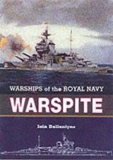 Warspite Warships of the Royal Navy