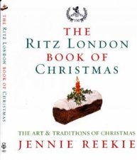 London Ritz Book Of Christmas