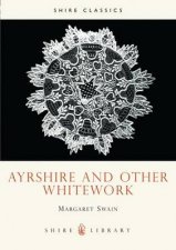 Ayrshire and Other Whitework