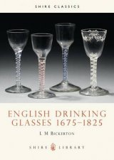 English Drinking Glasses 16751825
