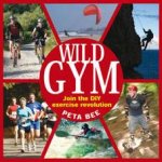Wild Gym Join The DIY Exercise Revolution