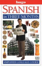 Spanish In Three Months Simplified Language Course New Edition