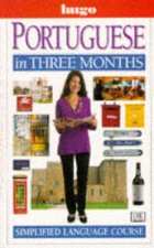 Portuguese In Three Months Simplified Language Course