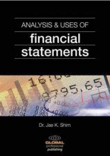 Analysis  Uses Of Financial Statements