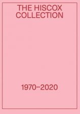 The Hiscox Collection 19702020