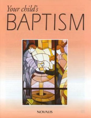 Your Child's Baptism by Various
