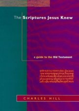 The Scriptures Jesus Knew