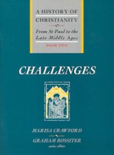 From St Paul To The Late Middle Ages Challenges