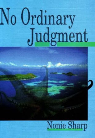No Ordinary Judgment by Nonie Sharp
