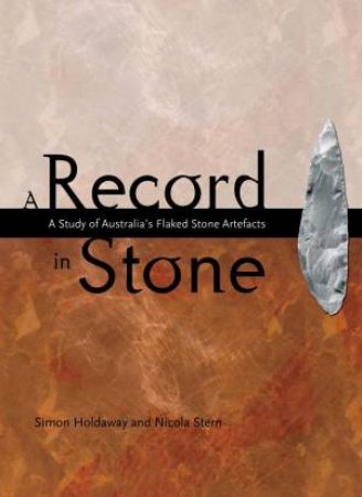 A Record in Stone by Simon Holdaway & Nicola Stern
