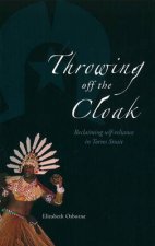Throwing off the Cloak