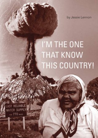 I'm the One that Know this Country! by Jessie Lennon