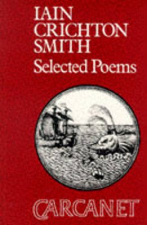 Selected Poems by Iain Crichton-Smith