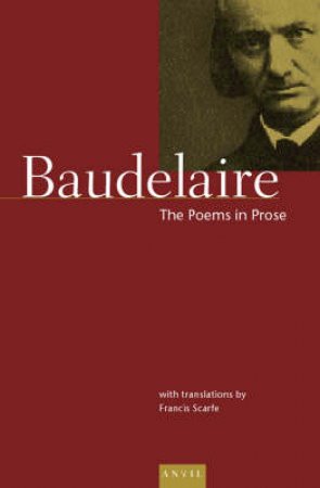 Poems in Prose by Charles Baudelaire