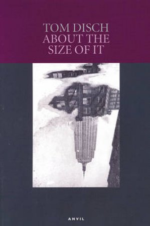 About the Size of it by Thomas M. Disch