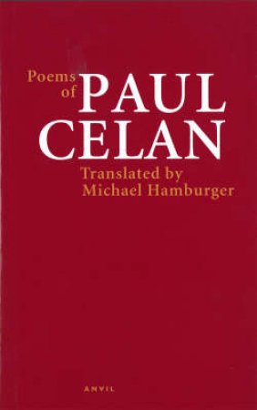 Poems of Paul Celan by Paul Celan