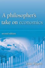 A Philosophers Take On Economics