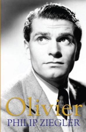 Olivier by Philip Ziegler
