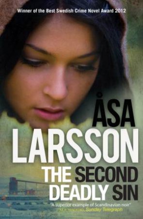 Second Deadly Sin, The by Asa Larsson