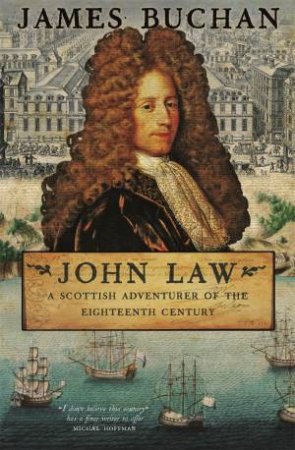 John Law by James Buchan