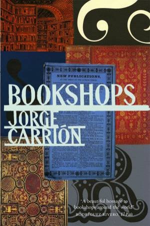 Bookshops by Jorge Carrion