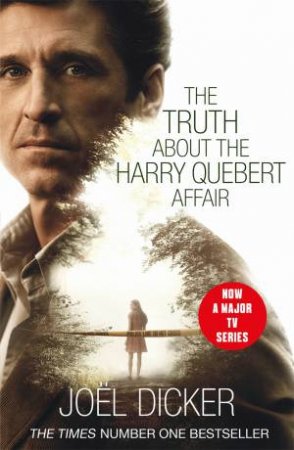 The Truth About The Harry Quebert Affair by Joel Dicker
