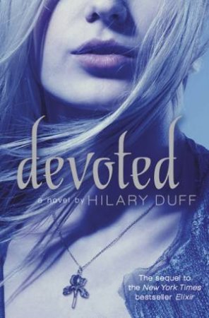 Devoted by Hilary Duff