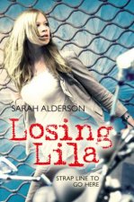 Losing Lila