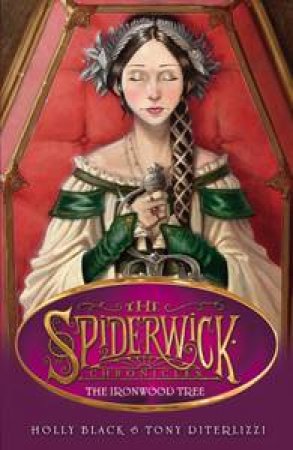 Ironwood Tree by Holly Black & Tony DiTerlizzi 
