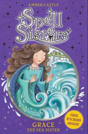 Grace the Sea Sister by Amber Castle