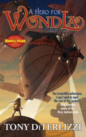 A Hero for WondLa by Tony DeTerlizzi