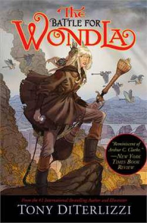 The Battle for WondLa by Tony DiTerlizzi