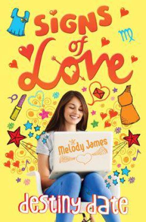 Signs of Love: Destiny Date by Melody James