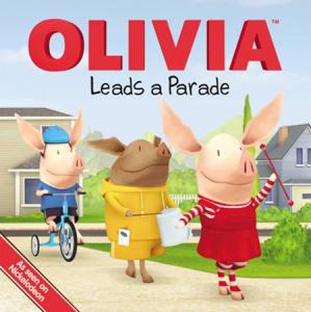 Olivia Leads a Parade by Simon & Schuster 