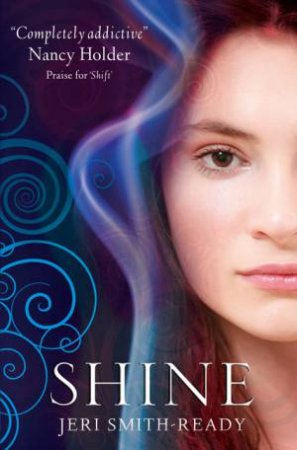 Shine by Jeri Smith-Ready