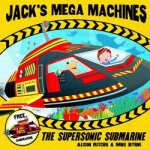Jacks Mega Machines Submarine