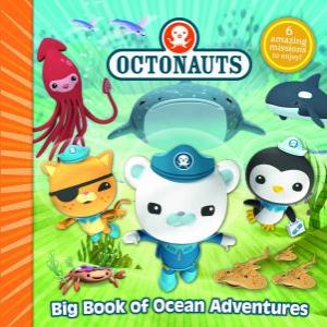Octonauts: Big Book of Ocean Adventures by Various 