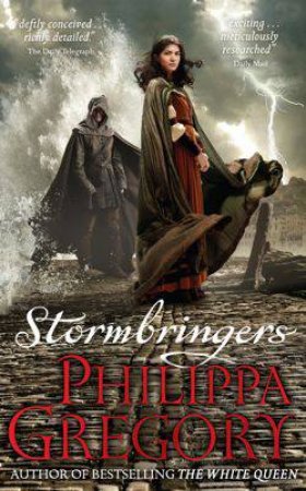 Storm Bringers by Philippa Gregory
