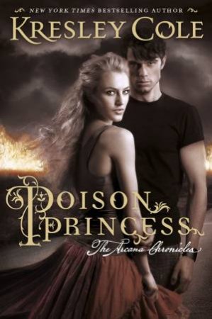 The Poison Princess by Kresley Cole