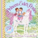 Princess Evies Ponies Sprinkles the Magic Cupcake Pony