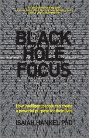 Black Hole Focus by Isaiah Hankel