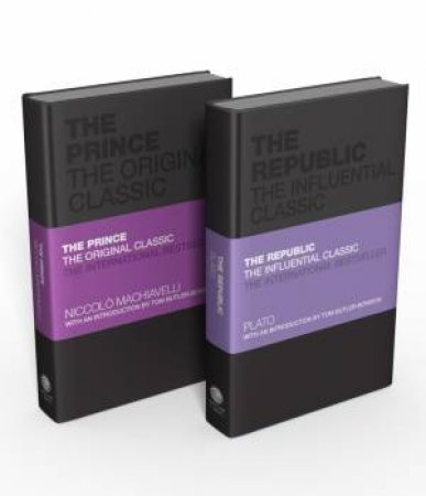 The Influential Classics Collection: The Republic And The Prince by Plato, Niccolò Machiavelli and Tom Butler-Bowdon