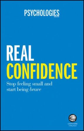 Real Confidence by Psychologies Magazine