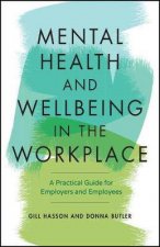 Mental Health And Wellbeing In The Workplace