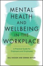 Mental Health And Wellbeing In The Workplace