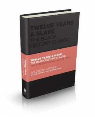 Twelve Years A Slave by Solomon Northup & Tom Butler-Bowdon & David Fiske