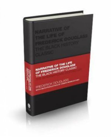 Narrative Of The Life Of Frederick Douglass by Frederick Douglass & Tom Butler-Bowdon